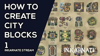 How to Create City Blocks | Inkarnate Stream