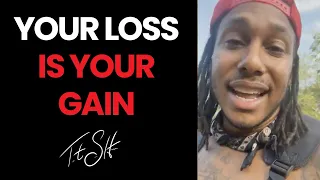 Your Loss is Your Gain | Trent Shelton