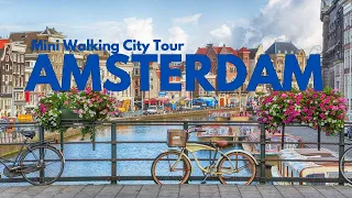 Amsterdam Mini Walking Tour