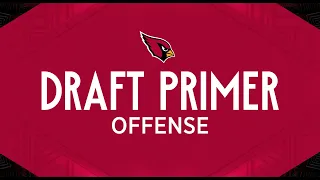 Arizona Cardinals 2024 NFL Draft Primers Offensive Breakdown