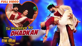 To Hrudaya Ra Dhadkan | Full Video | Sabyasachi Mishra | Archita Sahu | Tarang Cine Utsav 2021