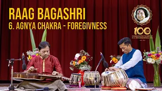 Raag Bagashri | 6. Agnya Chakra - Forgiveness | Rhitom and Sahil | Sahaja Yoga Meditation