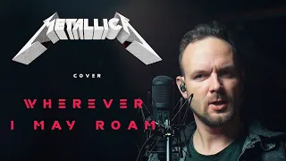 Wherever I May Roam - Metallica (cover) Vocaluga