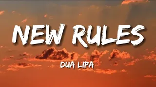 Dua Lipa - New Rules (Lyrics)