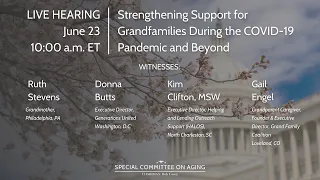 LIVE hearing from the Special Committee on Aging: Strengthening Support for Grandfamilies