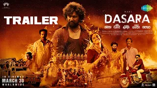 Dasara - Official Trailer | Nani | Keerthy Suresh | Santhosh Narayanan | Srikanth Odela