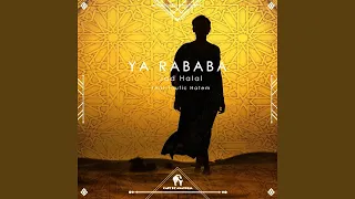 Ya Rababa (Jad Halal ft. Toufic Hatem)