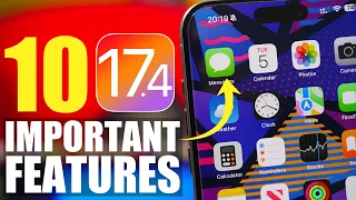 iOS 17.4 - 10 Important Features & Changes You MUST KNOW !