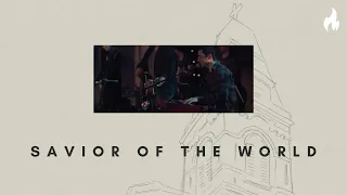 Savior of the World feat. John Finch by The Vigil Project | Live At The Steeple