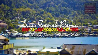 David Kurni - Buah Hati Ku | Lagu Daerah Papua