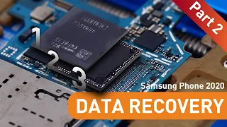 Data Recovery From Dead Samsung Phone 2020 Chip Level Repair - Part Two