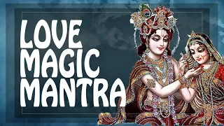 ♥ LOVE MAGIC MANTRA ♥  Find True love & passion Love Mantra ॐ Amour meditation Love