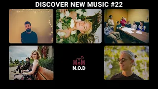 Discover New Music #22: Will Knox, néomí, Atomic Fizz, Wuzy Bambussy, Kat Harrison, Jarle Kiesé