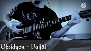 OBSIDYEN - Dajjäl - Guitar Playthrough