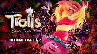 Trolls Band Together | Official Trailer 2