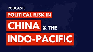 Dr Kerry Brown on China and the Indo-Pacific