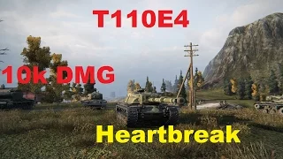 |World of Tanks| T110E4 10k DMG painfull Heartbreak