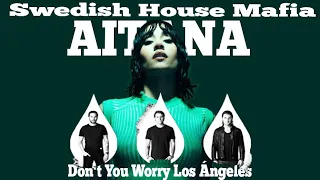 Aitana x Swedish House Mafia -  Don't You Worry Los Angeles -  Furi DRUMS Remix