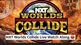 NXT Worlds Collide 2022 Live Watch Along (REACTION) 🛑