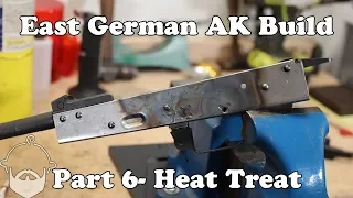 AK Build- Part 6- Heat Treat