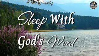 Sleep with God's Word | Healing Scriptures | Bible reading audio | 150+ Verses & Psalms | 12hrs