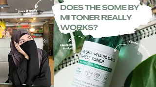 Does The SOME BY MI AHA BHA PHA 30 DAYS MIRACLE TONER Really Works? | Honest Review