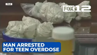 Portland man arrested after teen girl dies from fentanyl overdose
