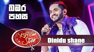 Dinidu shane | Bamara Pahasa | Dream Star Season 10
