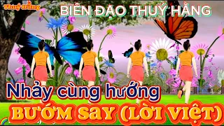 BƯỚM SAY (Lời Việt) || Nhảy cùng hướng || Biên đạo Thuý Hằng Shuffle dance 🌺🌺🌺