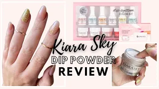 Kiara Sky dip powder kit review | HIT or MISS 🧐