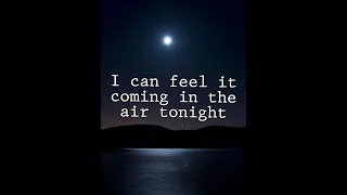 in the air tonight