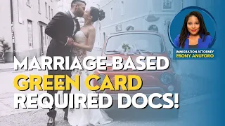 Marriage-based Green card Required Documents and Evidence