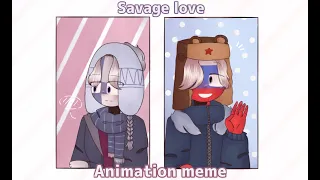 SAVAGE LOVE| animation meme//countryhumans(RusFin)