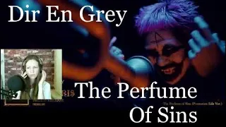 DIR EN GREY - The Perfume Of Sins - Reaction