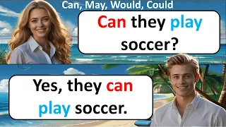 English Conversarion Practice | Can, May, Could, Would | Questions and Answers. Modal Verbs