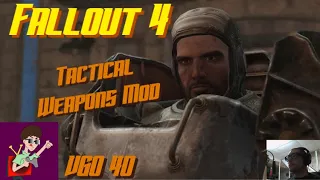 Fallout 4 Tactical Weapons Mod Saving the Brotherhood Of Steel!!
