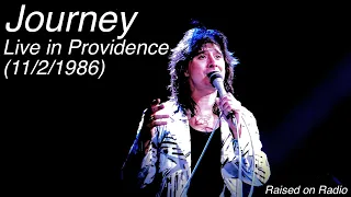 Journey - Live in Providence (November 2nd, 1986)