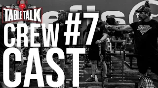 Crew Cast | Dave Answers Questions: High Intensity Training, Conjugate, Weight Gain, Table Talk #224