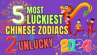 5 Most Luckiest Chinese Zodiac Signs and 2 Unlucky Zodiacs In 2024 | Ziggy Natural