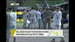 GMA Regional TV News: Mga Labi ng 6 na Sakay ng Bumagsak na Cessna Plane, Dinala na sa Cauayan City