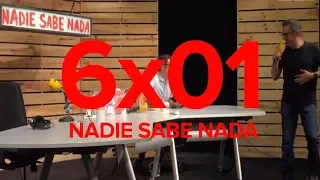 Nadie Sabe Nada 6x01 | Vivécdotas de verano y sintonías feas