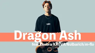 Dragon Ash - Grateful Days feat. Zeebra/KREVA/Nulbarich/m-flo/Aco