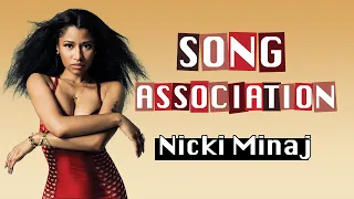 Song Association || Nicki Minaj VERSION