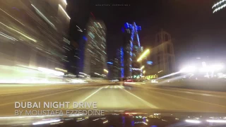 Dubai Night Drive - Hyperlapse / Timelapse