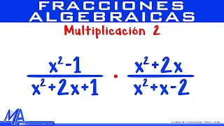 Multiplicación de fracciones algebraicas | Ejemplo 2