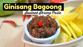 Ginisang Bagoong Alamang (Sauteed Shrimp Paste)