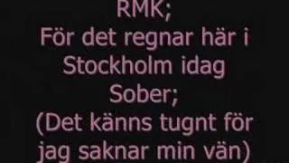 RMK feat. Sober - Det Regnar I Stockholm