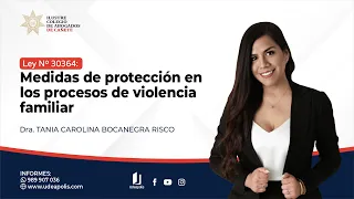 Medidas de Protección y Cautelares a Víctimas de Violencia Familiar | Tania Carolina Bocanegra Risco