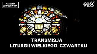 Msza Wieczerzy Pańskiej w katedrze wrocławskiej - 9 kwietnia 2020