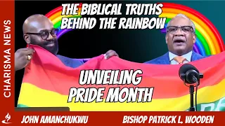 Unveiling Pride Month and the Biblical Truths behind the Rainbow: Interview with Bishop Wooden